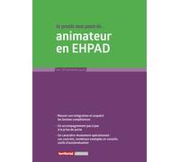 Je prends mon poste d’animateur en EHPAD - Fabrice Anguenot - Territorial - broché - Guide