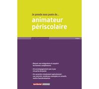Je prends mon poste d'animateur périscolaire
