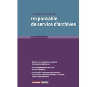 Je prends mon poste de responsable de service d’archives