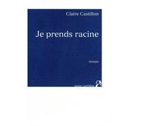 Je prends racine
