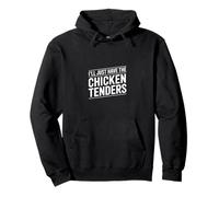 Je Prends Simplement Le Texte des Chicken Tenders Sweat à Capuche