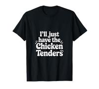 Je Prends Simplement Les Poulets tenders T-Shirt