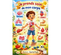 Je prends soin de mon corps