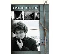 Je prends ta douleur
