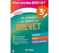 Je prépare et je réussis mon brevet - niveau 3e - Mon année Brevet