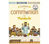 Je prépare ma communion avec Théobule – MAM-E