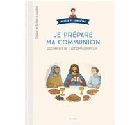 Je prépare ma communion - Document catéchiste Axelle Vanhoof (Illustration)