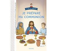 Je Prépare Ma Communion - Avec Le Passeport De Ma Communion