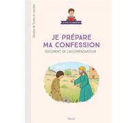 Axelle Vanhoof – Je prépare ma confession – Document de l'accompagnateur