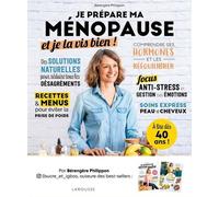 Je Prépare Ma Ménopause Et Je La Vis Bien !