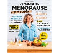 Bérengère Philippon – Je prépare ma ménopause et je la vis bien ! – Guide – Broché