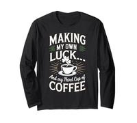 Je prépare ma Propre Chance et ma troisième Tasse de café Manche Longue