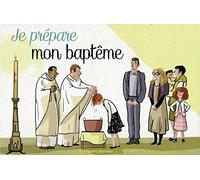 Je prépare mon baptême