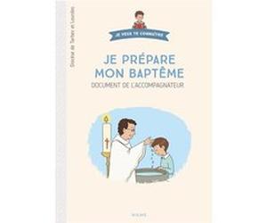 Je prépare mon baptême. Document du catéchiste Axelle Vanhoof (Illustration)