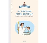 Je prépare mon baptême – Document du catéchiste – Illustré par Axelle Vanhoof