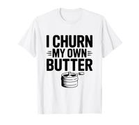 Je prépare Mon Propre Beurre (Funny Farm) T-Shirt