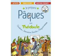 Je prépare Pâques avec Théobule - Théobule - Mame - broché - Guide