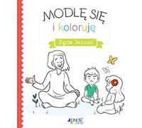 Je prie et je colorie la vie de Jésus