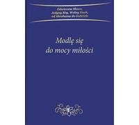 Je prie le pouvoir de l'amour - Gabriele (Buch auf Polnisch)