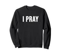Je Prie Sweatshirt