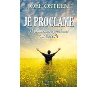 Joel Osteen – Je proclame - 31 promesses à proclamer sur votre vie – Broché – Octave