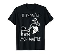Je Promène Mon Maître Chien Humour Entrainement Éducation T-Shirt