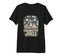 Je raconte des blagues sur la Mauvaise Chimie à Toutes Les Bonnes blagues Argon T-Shirt Haut de Gamme