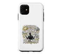 Je rapporte la météo, Je n'en Fais Pas la Science météorologique Coque pour iPhone 11