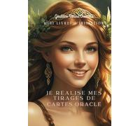 Je réalise mes tirages de cartes oracle - mini livret