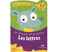 Je reconnais et je dessine les lettres, 4-5 ans, Moyenne Section