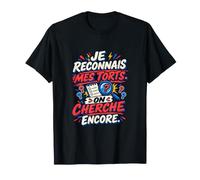 Je Reconnais Mes Torts on Cherche Encore Humour Mariage T-Shirt
