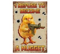 Je refuse de devenir un poulet Nugget Fight Back, plaque métallique vintage pour la maison, le bureau, la cuisine, le bar, le café, le jardin, la ferme, la décoration murale, 30,5 x 20,3 cm