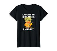 Je Refuse de Devenir Une pépite ! Poulet Kawaii armé hilaran T-Shirt Graphique avec Valeur