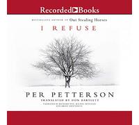 Je refuse : un roman