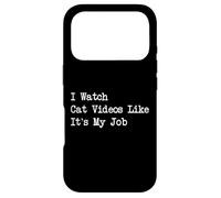 Je Regarde des vidéos de Chats comme It's My Job Funny Cat Video Apparel Coque pour iPhone 17 Pro