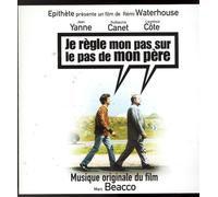 Marc Beacco - Je Regle Mon Pas sur Le Pas De Mon Pere (bof)