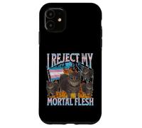 Je rejette ma chair mortelle drôle de chat trans LGBTQ Meme Bootleg Coque pour iPhone 11