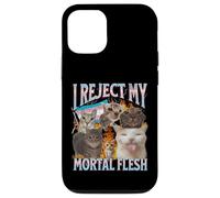 Je rejette ma chair mortelle drôle de chat trans LGBTQ Meme Bootleg Coque pour iPhone 12/12 Pro