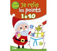 Je relie les points de 1 à 40-Joyeux Noël !