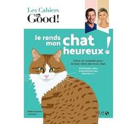 Je rends mon chat heureux !