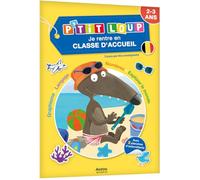 Je rentre en classe d'accueil avec P'tit Loup