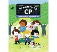 Je rentre en CP - Mes premières histoires à lire