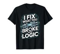 Je répare ce Que tu as cassé avec Logic T-Shirt
