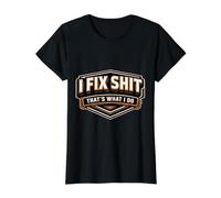 Je répare des Trucs, C'est ce Que Je Fais Funny Repair Handyman Repairs T-Shirt Graphique avec Valeur, Femme, Noir, S