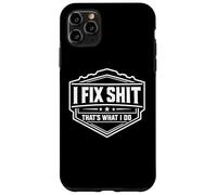 Je répare des Trucs, C'est ce Que Je Fais Un réparateur drôle répare Un Bricoleur Coque pour iPhone 11 Pro Max