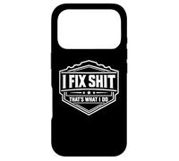 Je répare des Trucs, C'est ce Que Je Fais Un réparateur drôle répare Un Bricoleur Coque pour iPhone 17 Pro