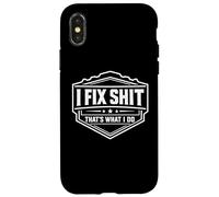 Je répare des Trucs, C'est ce Que Je Fais Un réparateur drôle répare Un Bricoleur Coque pour iPhone X/XS