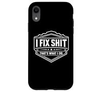 Je répare des Trucs, C'est ce Que Je Fais Un réparateur drôle répare Un Bricoleur Coque pour iPhone XR