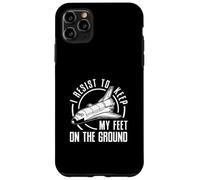 Je résiste pour Garder Les Pieds sur Terre Un ingénieur aérospatial Coque pour iPhone 11 Pro Max