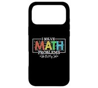 Je résous des problèmes de mathématiques comme si c'était Mon Travail, C'est drôle à la rentrée Coque pour iPhone 17 Pro Max